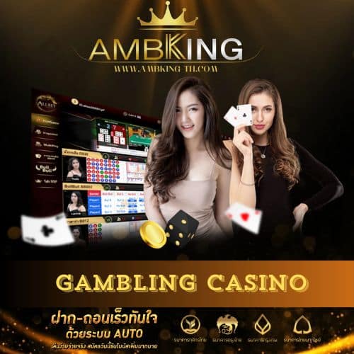 gambling casino - ambking-th.com